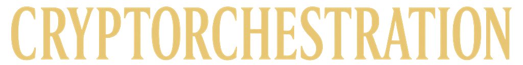 Cryptorchestration